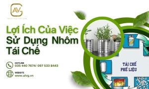 Lợi ích của việc sử dụng nhôm tái chế