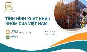 Tình hình xuất khẩu nhôm của Việt Nam