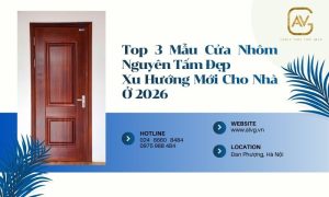 Top 3 mẫu cửa nhôm nguyên tấm đẹp - Xu hướng mới cho nhà ở 2026