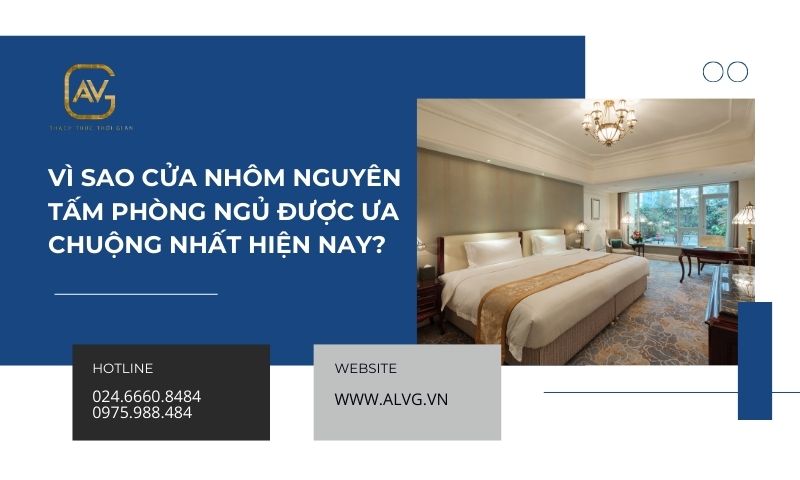 Vì sao cửa nhôm nguyên tấm phòng ngủ được ưa chuộng nhất hiện nay?